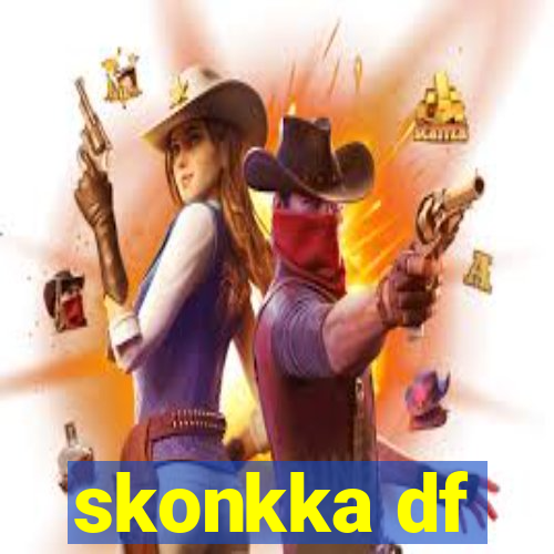 skonkka df